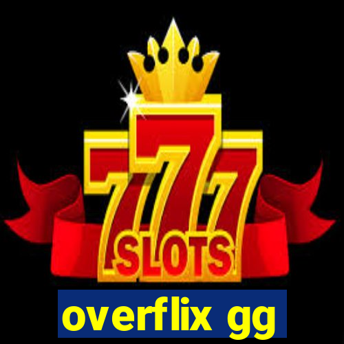 overflix gg
